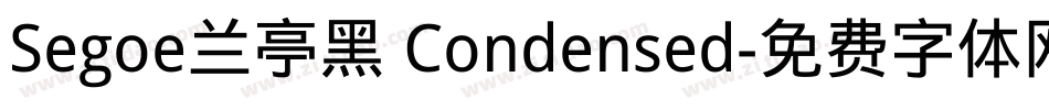 Segoe兰亭黑 Condensed字体转换
